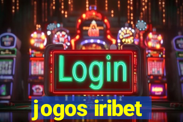 jogos iribet